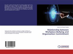 Relationship between Workplace Bullying and Organization Commitment - Ghulam Mustafa, Qurat ul Ain