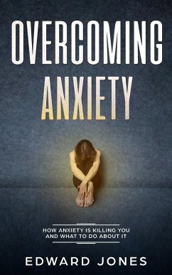 Overcoming Anxiety & Panic Attacks - Jones, Ed