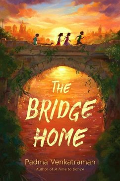 The Bridge Home - Venkatraman, Padma