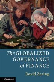 The Globalized Governance of Finance - Zaring, David