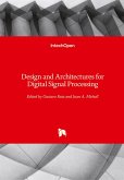 Design and Architectures for Digital Signal Processing