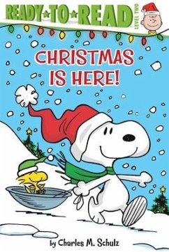 Christmas Is Here!: Ready-To-Read Level 2 - Schulz, Charles M.