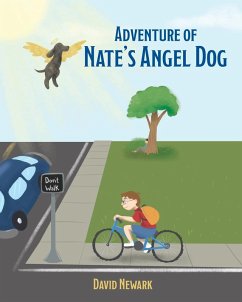 Adventure of Nate's Angel Dog - Newark, David