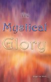 The Mystical Glory