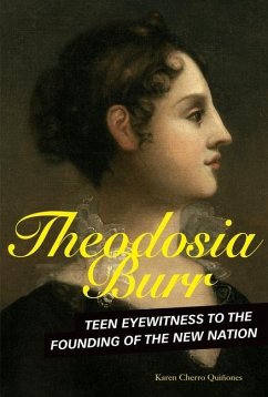 Theodosia Burr - Quiñones, Karen Cherro