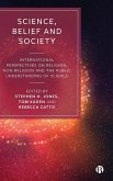 Science, Belief and Society