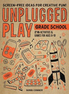 Unplugged Play: Grade School - Conner, Bobbi