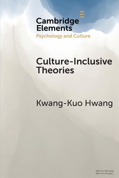 Culture-Inclusive Theories - Hwang, Kwang-Kuo