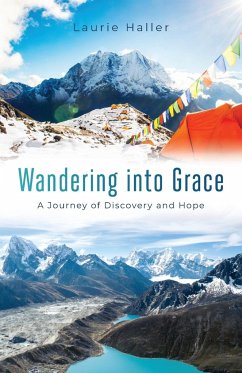 Wandering Into Grace - Haller, Laurie