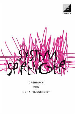 Systemsprenger - Fingscheid, Nora