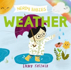 Nerdy Babies: Weather - Kastner, Emmy