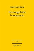 Die mangelhafte Leasingsache