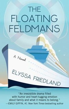 The Floating Feldmans - Friedland, Elyssa