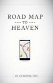 Roadmap to Heaven