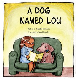 A Dog Named Lou - Hartinger, Jennifer