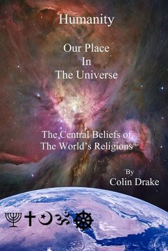 Humanity Our Place in the Universe - Drake, Colin