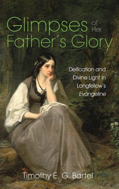 Glimpses of Her Father's Glory - Bartel, Timothy E. G.
