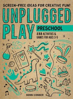 Unplugged Play: Preschool - Conner, Bobbi