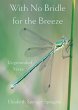 With No Bridle for the Breeze - Bild 1