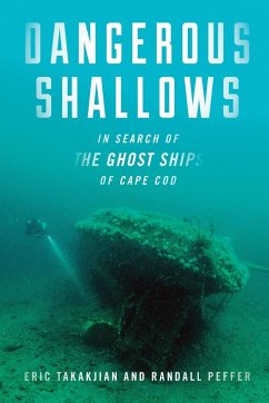 Dangerous Shallows - Takakjian, Eric; Peffer, Randall