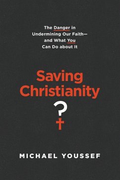 Saving Christianity? - Youssef, Michael