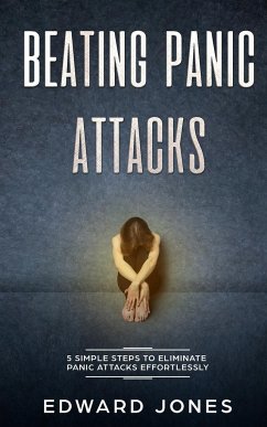 Beating Panic Attacks - Jones, Ed