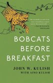 Bobcats Before Breakfast