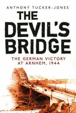 The Devil's Bridge - Tucker-Jones, Anthony