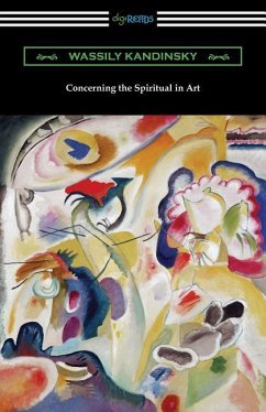 Concerning the Spiritual in Art - Kandinsky, Wassily