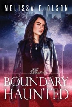 Boundary Haunted - Olson, Melissa F.