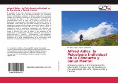Alfred Adler, la Psicología Individual en la Conducta y Salud Mental