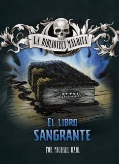 El Libro Sangrante - Dahl, Michael