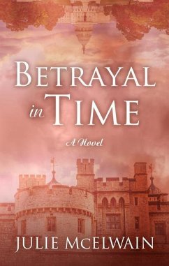 Betrayal in Time - Mcelwain, Julie