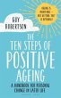 The Ten Steps of Positive Ageing - Bild 1