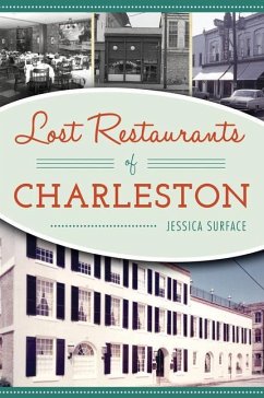 Lost Restaurants of Charleston - Surface, Jessica