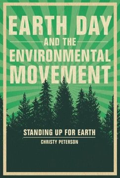Earth Day and the Environmental Movement - Peterson, Christy