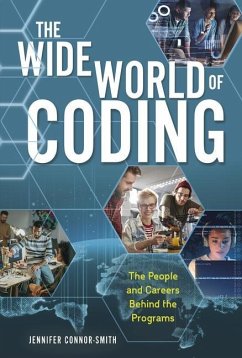 The Wide World of Coding - Connor-Smith, Jennifer