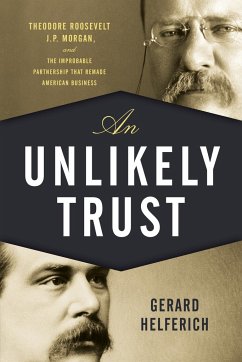 An Unlikely Trust - Helferich, Gerard