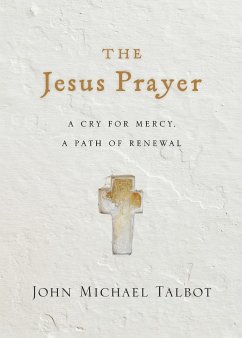 The Jesus Prayer - Talbot, John Michael