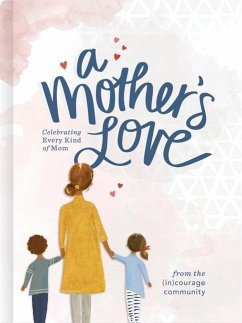 A Mother's Love - (In)Courage