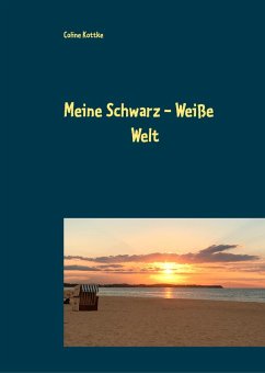 Cover Meine Schwarz - Weiße Welt