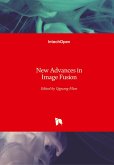 New Advances in Image Fusion