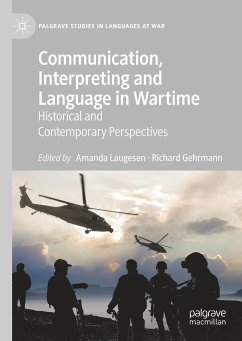 Communication, Interpreting and Language in Wartime