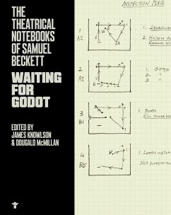The Theatrical Notebooks of Samuel Beckett: Waiting for Godot - Beckett, Samuel