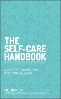 The Self-Care Handbook - Hasson, Gill (University of Sussex, UK)