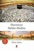 Haremeyn Mekke Medine