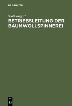 Betriebsleitung der Baumwollspinnerei - Taggart, Scott