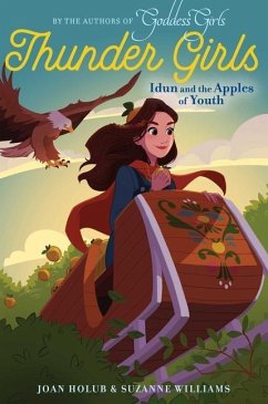 Idun and the Apples of Youth - Holub, Joan; Williams, Suzanne