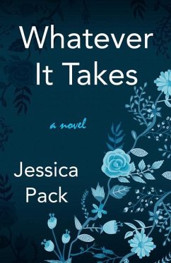 Whatever It Takes - Pack, Jessica
