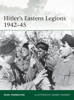 Hitler's Eastern Legions 1942-45 - Thomas, Nigel